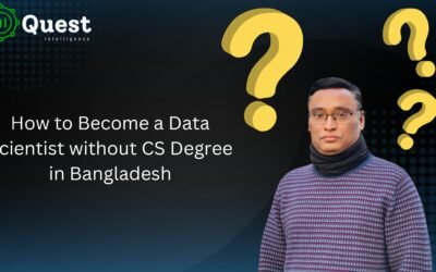 How to Become a Data Scientist without CS Degree from Bangladesh?