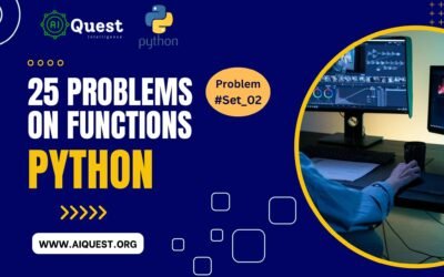 Problem Set 02: Functions & Python with Problem Solving | aiQuest Intelligence